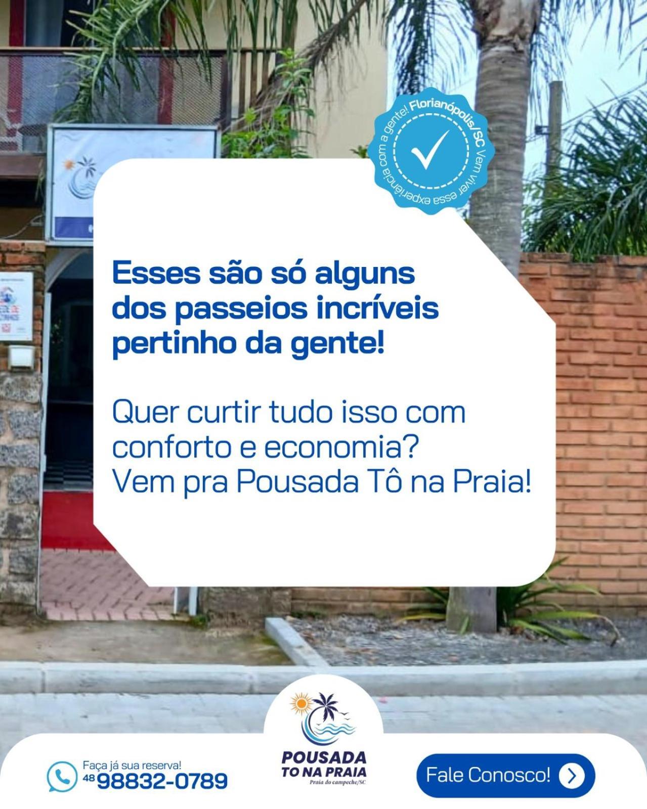 Pousada Tonapraia Florianopolis Exterior photo